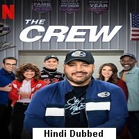 The Crew (2021) Hindi Season 1 Complete Watch Online
