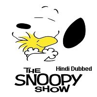 The Snoopy Show (2021) Hindi Season 1 Complete Watch Online
