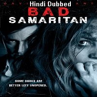 Bad Samaritan (2018) Hindi Dubbed Full Movie Watch Online