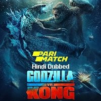 Godzilla vs. Kong (2021) Hindi Dubbed Full Movie Watch Online