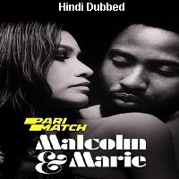 Malcolm and Marie (2021) Unofficial Hindi Dubbed Full Movie Watch