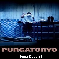Purgatoryao (2016) Hindi Dubbed Full Movie Watch Online