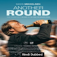 Another Round (2020) Hindi Dubbed Full Movie Watch Online