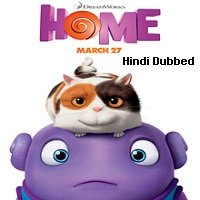 Home (2015) Hindi Dubbed Full Movie Watch Online