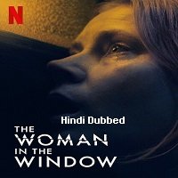 The Woman in the Window (2021) Hindi Dubbed Full Movie Watch Online