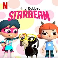 StarBeam (2021) Hindi Season 4 Complete NF Watch Online