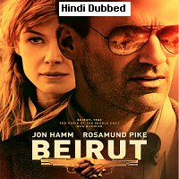 Beirut 2018 Hindi Dubbed Full Movie Watch Online