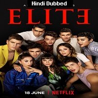 Elite (2021) Hindi Dubbed Season 4 Complete Watch Online