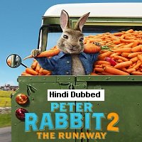 Peter Rabbit 2: The Runaway (2021) Hindi Dubbed Full Movie Watch Online