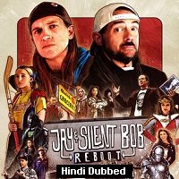 Jay and Silent Bob Reboot (2019) Hindi Dubbed Full Movie Watch Online