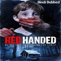 Red Handed (2019) Hindi Dubbed Full Movie Watch Online