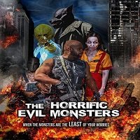 The Horrific Evil Monsters (2021) English Full Movie Watch Online