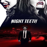 Night Teeth (2021) English Full Movie Watch Online