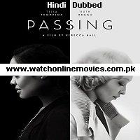 Passing (2021) Hindi Dubbed Full Movie Watch Online