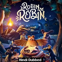 Robin Robin (2021) Hindi Dubbed Full Movie Watch Online