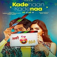 Kade Haan Kade Naa (2021) Punjabi Full Movie Watch Online