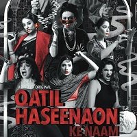 Qatil Haseenaon Ke Naam (2021) Hindi Season 1 Complete Watch Online