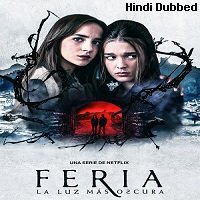 Feria The Darkest Light (2022) Hindi Dubbed Season 1 Complete Watch Online
