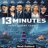 13 Minutes (2021) Hindi Dubbed Full Movie Watch Online
