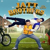 Jatt Brothers (2022) Punjabi Full Movie Watch Online