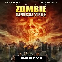 Zombie Apocalypse (2011) Hindi Dubbed Full Movie Watch Online