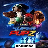 Super PupZ (2022) Hindi Dubbed Season 1 Complete Watch Online