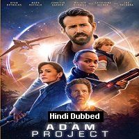 The Adam Project (2022) Hindi Dubbed Full Movie Watch Online