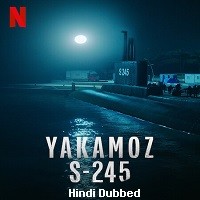 Yakamoz S-245 (2022) Hindi Dubbed Season 1 Complete Watch Online