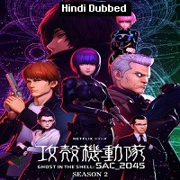 Ghost in the Shell SAC_2045 (2022) Hindi Dubbed Season 2 Complete Watch Online HD Print Free Download