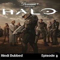 Halo (2022 EP 8) Hindi Dubbed Season 1 Watch Online