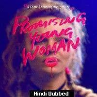 Promising Young Woman (2020) Hindi Dubbed Full Movie Watch Online