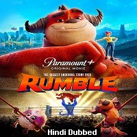 Rumble (2021) Hindi Dubbed Full Movie Watch Online HD Print Free Download