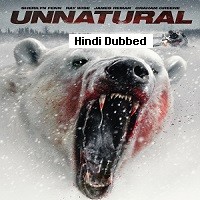 Unnatural (2015) Hindi Dubbed Full Movie Watch Online