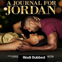 A Journal for Jordan (2021) Hindi Dubbed Full Movie Watch Online HD Print Free Download