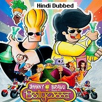 Johnny Bravo Goes To Bollywood (2011) Hindi Dubbed Full Movie Watch Online HD Print Free Download