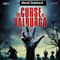 The Curse of Valburga (2019) Hindi Dubbed Full Movie Watch Online HD Print Free Download