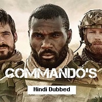 Commandos (2020) Hindi Season 1 Complete Watch Online HD Print Free Download