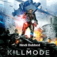 Kill Mode (2020) Hindi Dubbed Full Movie Watch Online