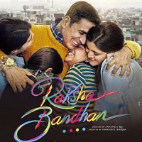 Raksha Bandhan (2022) Hindi Full Movie Watch Online HD Print Free Download