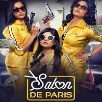 Salon De Paris (2019) Hindi Season 1 Complete Watch Online HD Print Free Download
