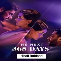 The Next 365 Days (2022) Hindi Dubbed Full Movie Watch Online
