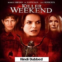 Weekend Killer (2011) Hindi Dubbed Full Movie Watch Online