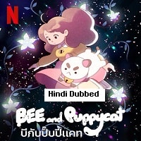 Bee and PuppyCat Hindi Dubbed Season 1 2022
