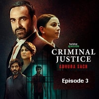 Criminal Justice Adhura Sach (2022 EP 3) Hindi Season 3 Watch Online