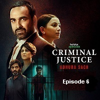 Criminal Justice: Adhura Sach (2022 EP 6) Hindi Season 3 Watch Online HD Print Free Download