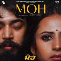 Moh (2022) Punjabi Full Movie Watch Online
