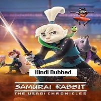Samurai Rabbit: The Usagi Chronicles (2022) Hindi Dubbed Season 2 Complete Watch Online HD Print Free Download
