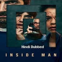 Inside Man (2022) Hindi Dubbed Season 1 Complete Watch Online