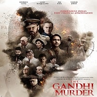 The Gandhi Murder (2019) Hindi Full Movie Watch Online HD Print Free Download
