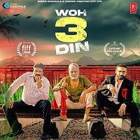 Woh 3 Din (2022) Hindi Full Movie Watch Online